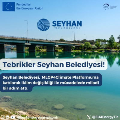 Seyhan Municipality Joins the MLGP4Climate Platform!